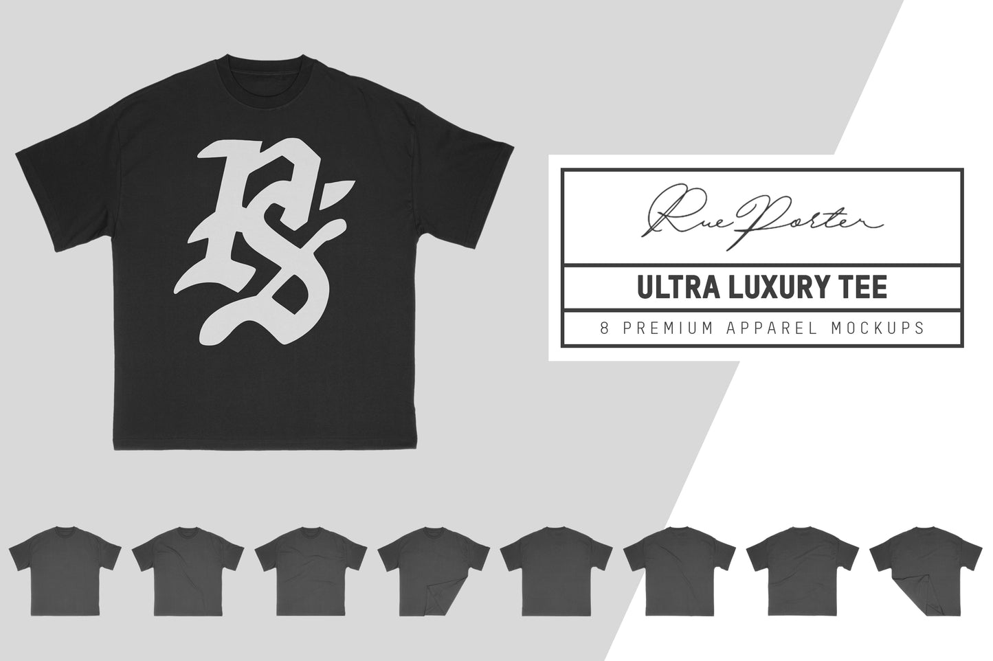 Rue Porter Ultra Luxury Tee Mockups